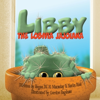 Paperback Libby the Lobivia Jajoiana Book