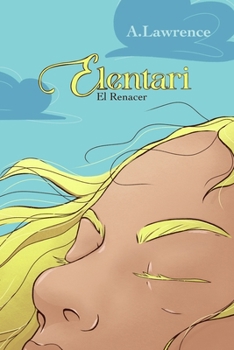 Paperback Elentari: El renacer [Spanish] Book