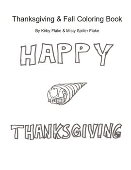 Happy Thanksgiving & Fall Coloring Book