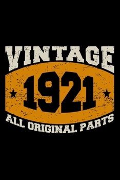 Paperback Vintage 1921 All Original Parts: Dot Grid Journal, Diary, Notebook, 6x9 inches with 120 Pages. Book