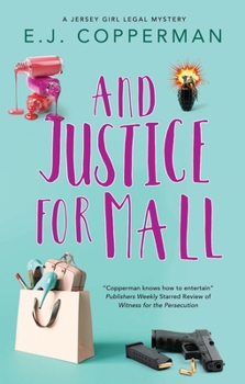 And Justice for Mall - Book #4 of the Jersey Girl