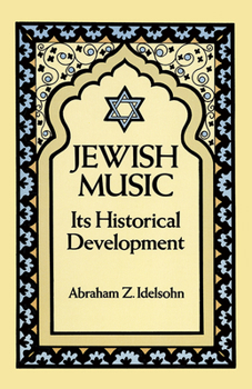 Paperback Jewish Music: Its Historical Development Book