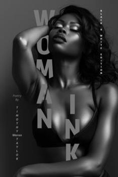 Woman Ink Black & White Edition
