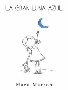 Paperback La Gran Luna Azul [Spanish] Book