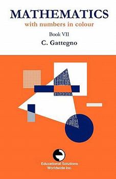 Paperback Mathematics with Numbers in Colour Book VII Book