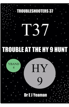 Paperback Trouble at the Hy 9 Hunt Book