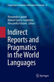 Paperback Indirect Reports and Pragmatics in the World Languages Book