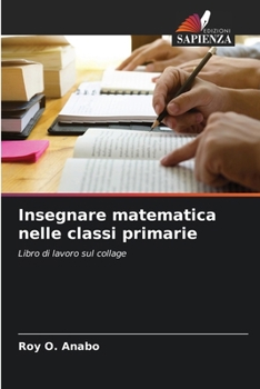 Insegnare matematica nelle classi primarie