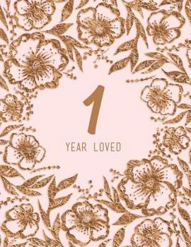 1 Year Loved