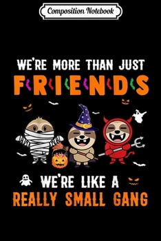 Composition Notebook: Sloth Were Like A Really Small Gang  Journal/Notebook Blank Lined Ruled 6x9 100 Pages