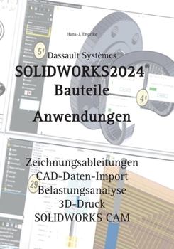 Paperback SOLIDWORKS 2024 Bauteile: Anwendungen [German] Book