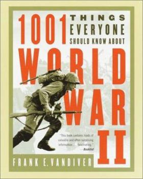Paperback 1001 Things Everyone Should Know about WWII Book