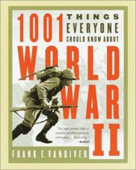Paperback 1001 Things Everyone Should Know About WWII Book
