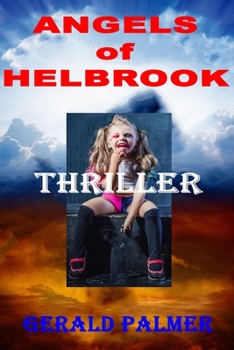 Paperback Angels Of Helbrook Book