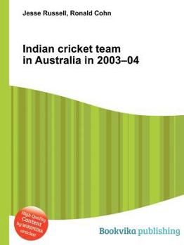 Paperback Indian Cricket Team in Australia in 2003-04 Book