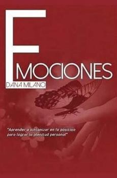 Paperback Emociones: Aprender a sintonizar en lo positivo para lograr la plenitud personal [Spanish] Book