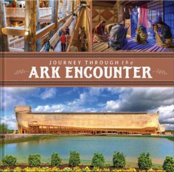 Hardcover Journey Through the Ark Encounter Book
