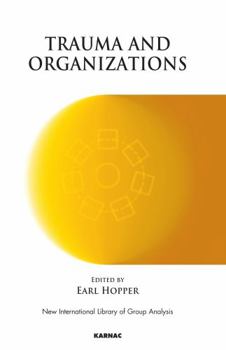 Paperback Trauma and Organizations Book