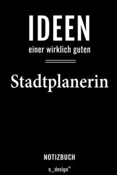 Notizbuch für Stadtplaner / Stadtplanerin: Originelle Geschenk-Idee [120 Seiten liniertes  blanko Papier] (German Edition)
