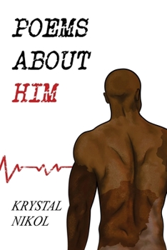 Paperback Poems About Him Book