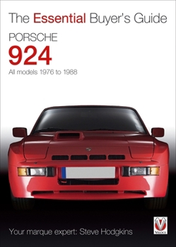 Paperback Porsche 924 - All Models 1976 to 1988: The Essential Buyer's Guide Book