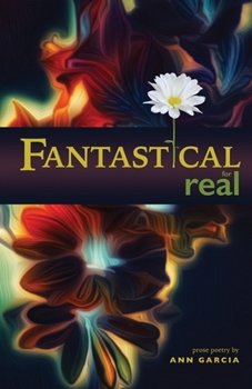 Paperback Fantastical for Real Book