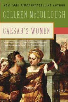 Caesar's Women - Book #4 of the Masters of Rome
