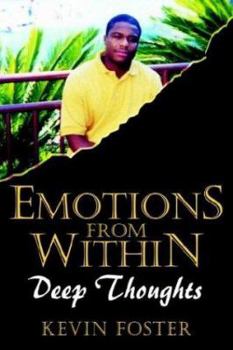 Paperback Emotions From Within: Deep Thoughts Book