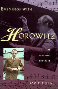Hardcover Evenings with Horowitz: A Personal Portrait Book