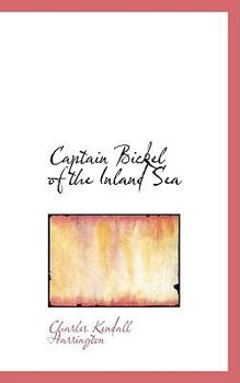Paperback Captain Bickel of the Inland Sea Book