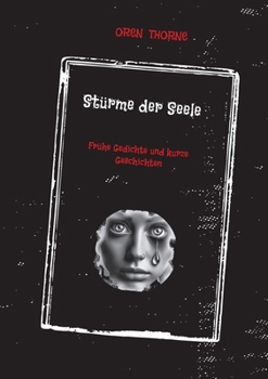 Paperback Stürme der Seele: Frühe Gedichte und kurze Geschichten [German] Book