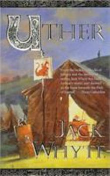 Uther - Book #2 of the Arthur the Son