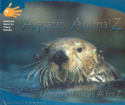 Paperback Aquatic Animal Z (SEAWORLD) Book