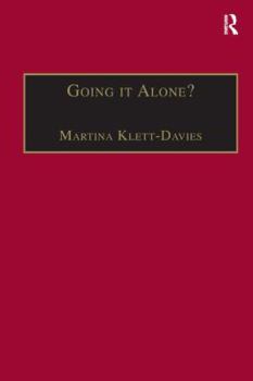 Paperback Going It Alone?: Lone Motherhood in Late Modernity Book