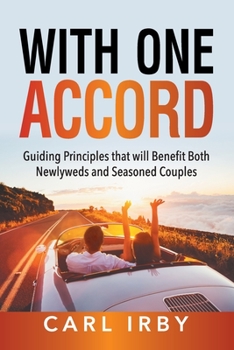 Paperback With One Accord: Guiding Principles that will Benefit Both Newlyweds and Seasoned Couples Book