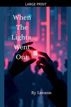 Paperback When The Lights Went Out [Large Print] Book