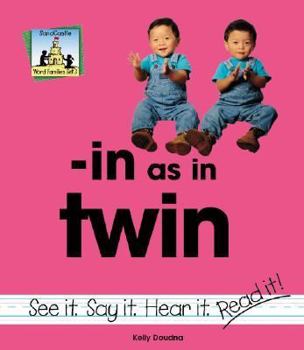 -in as in Twin - Book  of the Word Families