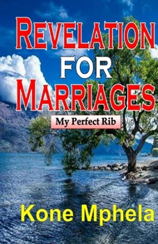 Paperback Revelation for Marriages: My Perfect Rib Book