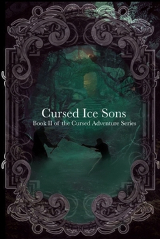 Paperback Book II- Cursed Ice Sons Book
