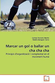 Paperback Marcar un gol o ballar un cha cha cha Book