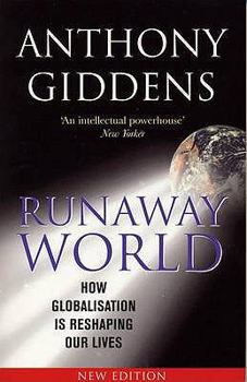 Paperback Runaway World: How Globalisation Is Reshaping Our Lives Book