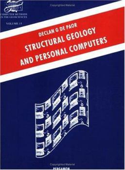 Paperback Structural Geology and Personal Computers (Computer Methods in the Geosciences) Book