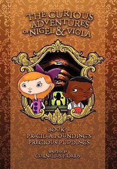 Hardcover The Curious Adventures of Nigel & Viola Book