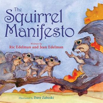 Hardcover The Squirrel Manifesto Book