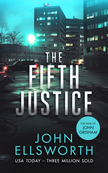 The Fifth Justice (Michael Gresham Thrillers)