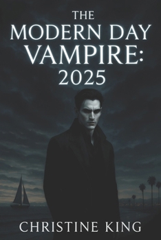 Paperback The Modern Day Vampire: 2025 Book