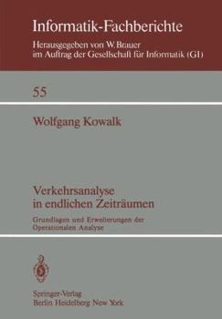 Paperback Verkehrsanalyse in Endlichen Zeiträumen: Grundlagen Und Erweiterungen Der Operationalen Analyse [German] Book