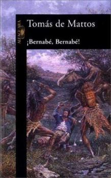 Paperback Bernabe, Bernabe! (Spanish Edition) [Spanish] Book