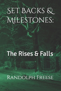 Paperback Set Backs & Milestones: The Rises & Falls Book