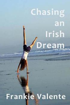 Paperback Chasing an Irish Dream Book